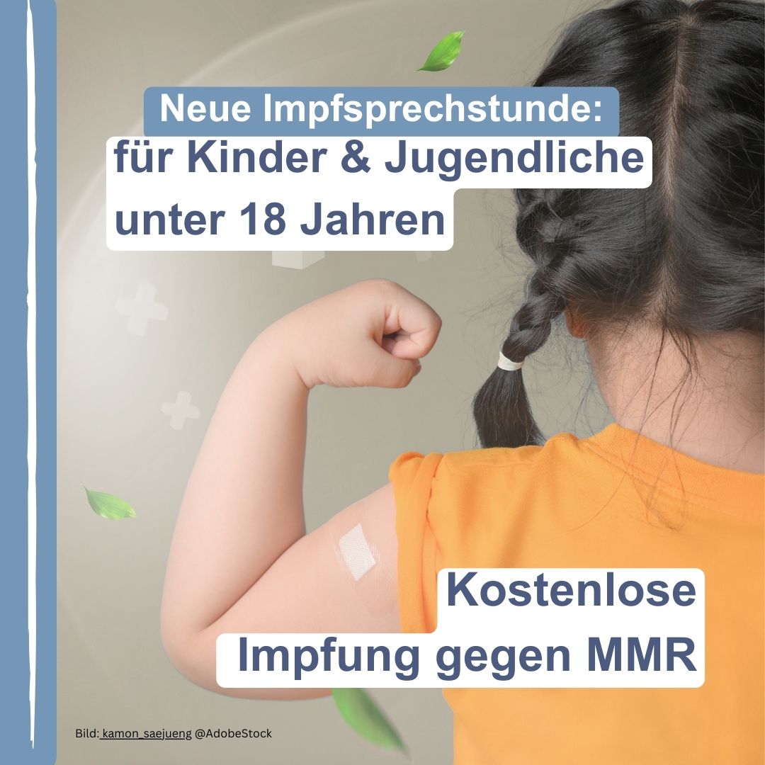 Neue Impfsprechstunde für junge Menschen unter 18; Impfungen gegen Masern, Mumps und Röteln